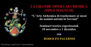 LA GRANDE OPERA ALCHEMICA (OPUS MAGNUM)